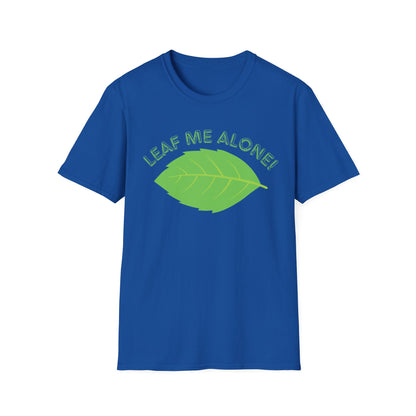 "Leaf Me Alone!" Nature-Inspired Graphic Tee