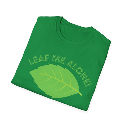 "Leaf Me Alone!" Nature-Inspired Graphic Tee