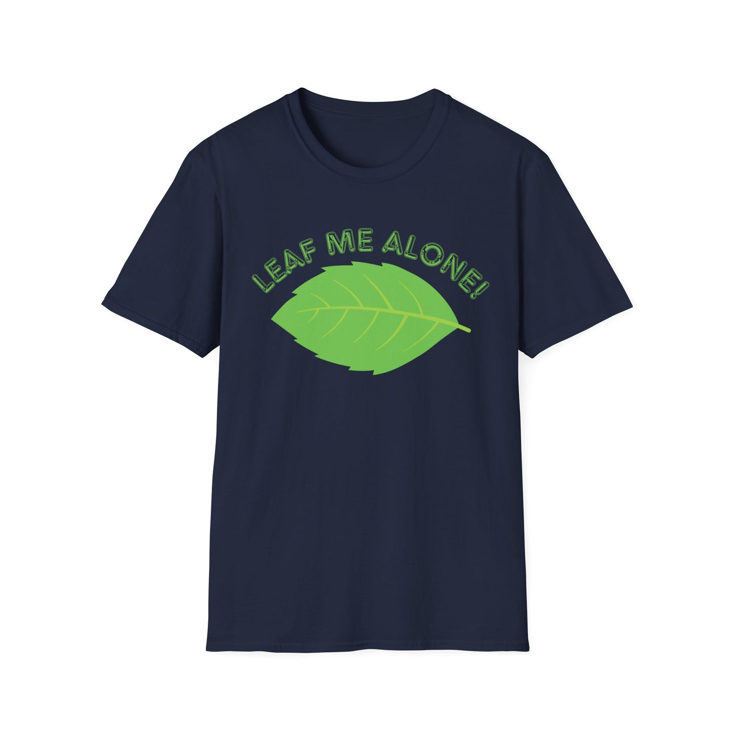 "Leaf Me Alone!" Nature-Inspired Graphic Tee